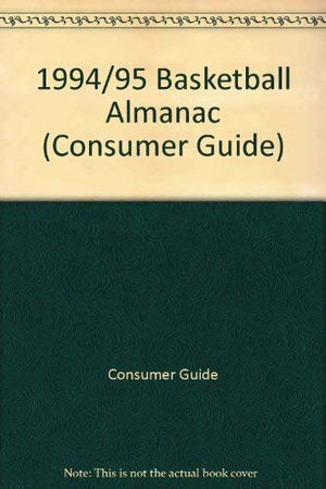 Consumer Guide Basketball Almanac 199495-used