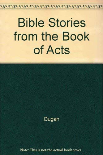 Bible Stories From The Book Of Acts,Used