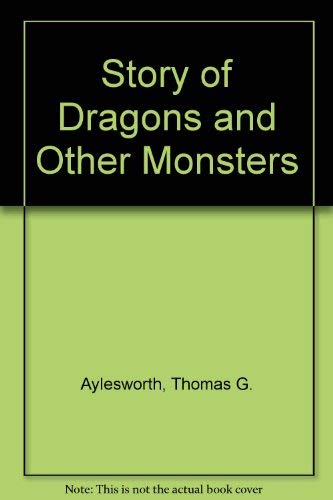 Story of Dragons and Other Monsters,Used