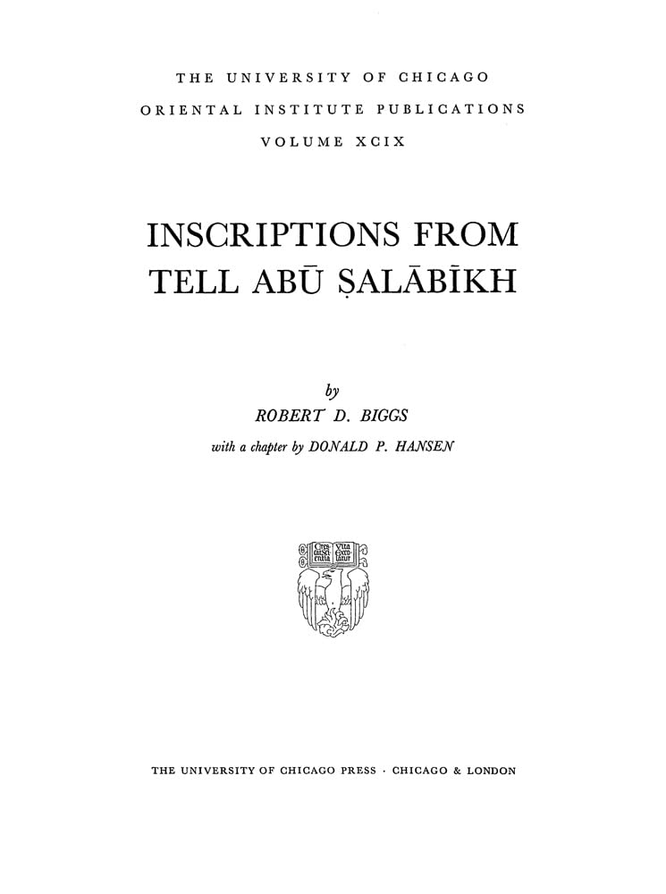 Inscriptions from Tell Abu Salabikh (Oriental Institute Publications),Used