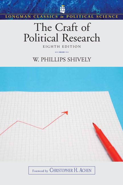 Craft of Political Research, The (Longman Classics in Political Science) (8th Edition),Used