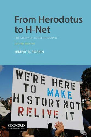 From Herodotus To Hnet: The Story Of Historiography