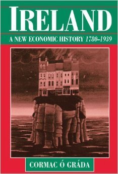 Ireland: A New Economic History, 17801939,Used