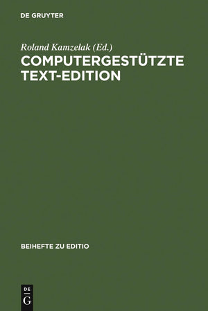 Computergesttzte Textedition (Editio / Beihefte, 12) (German Edition),Used