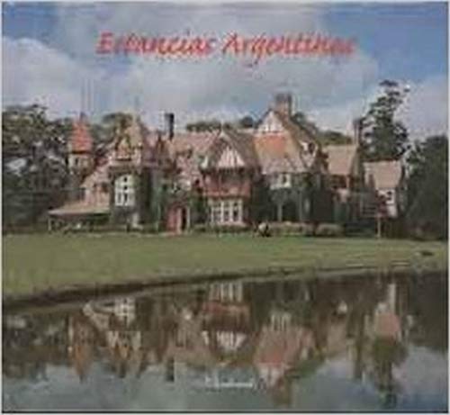Estancias Argentinas (Spanish and English Edition),Used