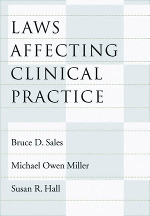 Laws Affecting Clinical Practice (Law and Public Policy),Used