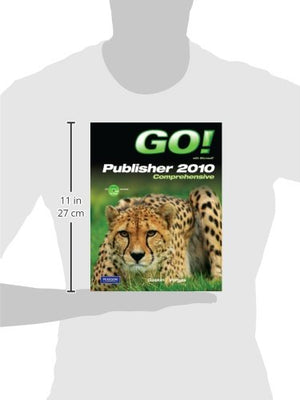 Go! With Microsoft Publisher 2010 Comprehensive,Used