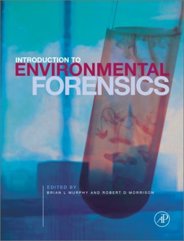 Introduction to Environmental Forensics,Used