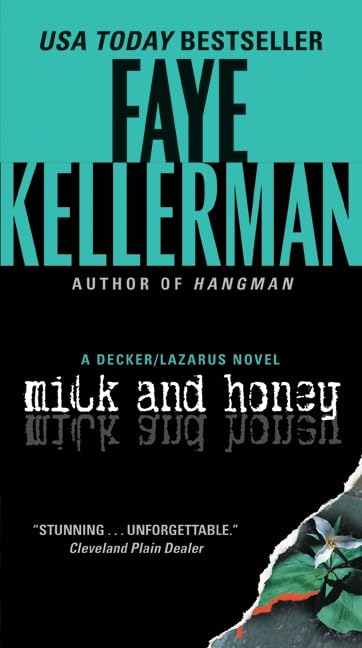 Milk and Honey: A Decker/Lazarus Novel (Decker/Lazarus Novels, 3),New