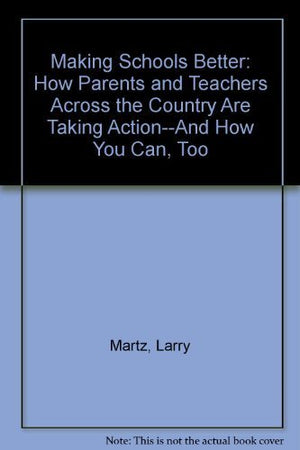 Making School Better,Used