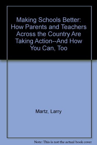 Making School Better,Used
