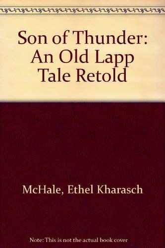 SonofThunder; an old Lapp tale retold