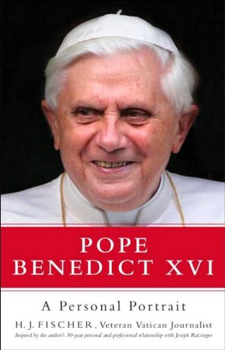Pope Benedict XVI: A Personal Portrait,Used