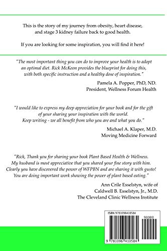 Plant Based Health & Wellness: How to Improve Your Health by Adopting a Whole Foods Plant Based Lifestyle,Used
