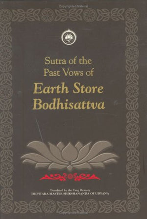 Sutra of the Past Vows of Earth Store Bodhisattva,Used