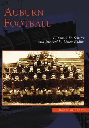 Auburn Football (Al) (Images Of Sports)-new