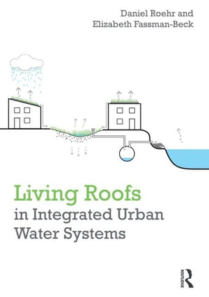 Living Roofs in Integrated Urban Water Systems,Used