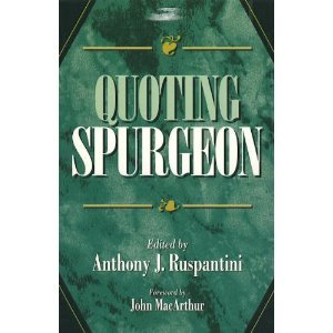 Quoting Spurgeon,Used