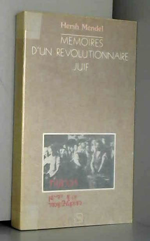 MEMOIRES D'UN REVOLUTIONNAIRE JUIF,Used
