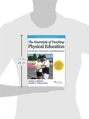 The Essentials of Teaching Physical Education: Curriculum, Instruction, and Assessment (SHAPE America set the Standard),New