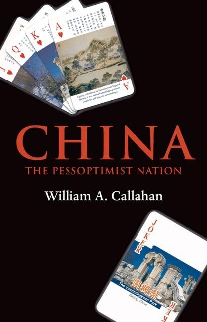 China: The Pessoptimist Nation,Used