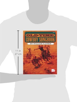 Mel Bay Old Time Cowboy Songbook,Used