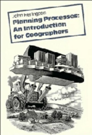 Planning Processes: An Introduction for Geographers (Cambridge Topics in Geography),Used