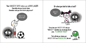 A Little Spot of Anxiety: A Story About Calming Your Worries ((Inspire to Create A Better You!)),Used