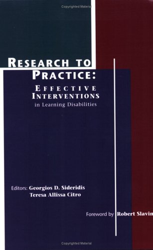 Research To Practice: Effective Interventions In Learning Disabilities,Used