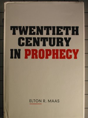Twentieth Century in Prophecy,Used