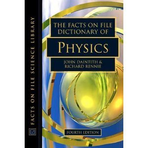 Facts on File Dictionary of Physics,Used
