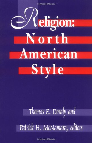 Religion: North American Style, Third Edition,New