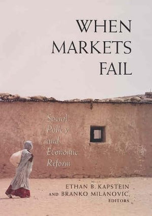 When Markets Fail: Social Policy And Economic Reform,Used