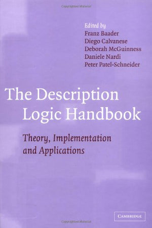The Description Logic Handbook: Theory, Implementation and Applications,Used
