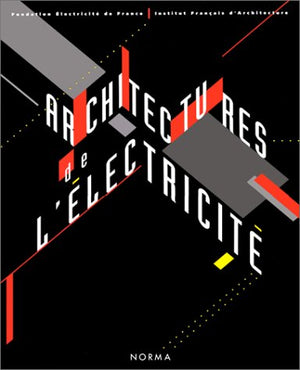 Architectures de l'Electricite,New