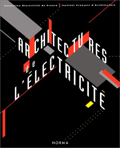 Architectures de l'Electricite,New