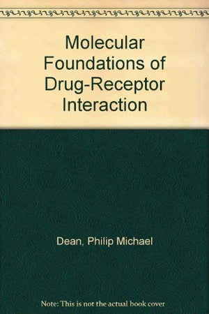 Molecular Foundations of DrugReceptor Interaction,Used