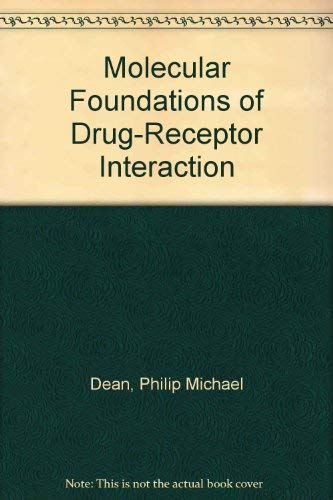 Molecular Foundations of DrugReceptor Interaction,Used
