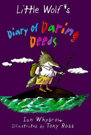 Little Wolf's Diary of Daring Deeds,Used