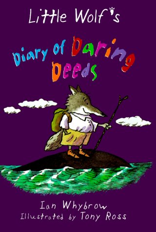 Little Wolf's Diary of Daring Deeds,Used