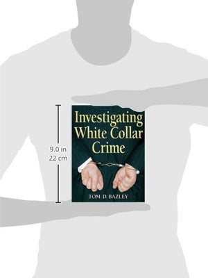 Investigating White Collar Crime,New