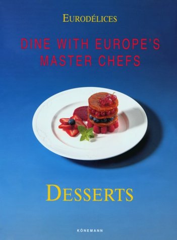 Desserts (Eurodelices),New