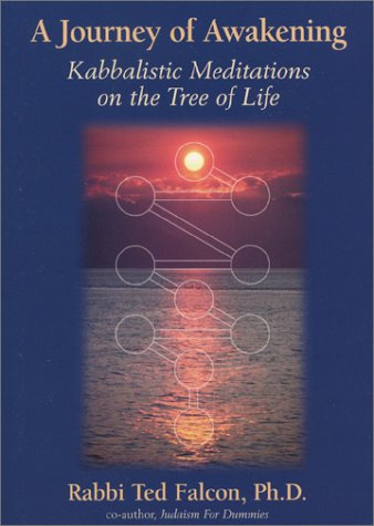 Journey Of Awakening: Kabbalistic Meditations On The Tree Of Life,Used