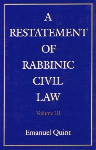 A Restatement Of Rabbinic Civil Law: Laws Of Pleading,Used