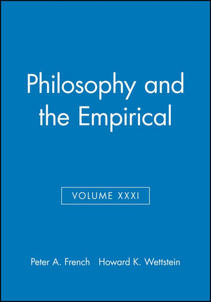 Philosophy and the Empirical, Volume XXXI (Midwest Studies in Philosophy),Used