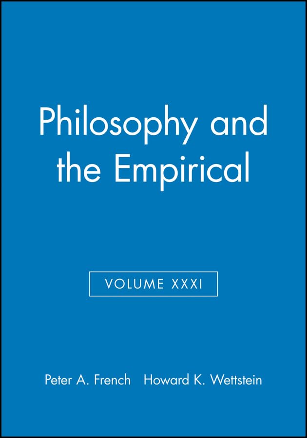 Philosophy and the Empirical, Volume XXXI (Midwest Studies in Philosophy),Used