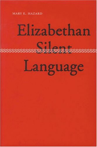 Elizabethan Silent Language