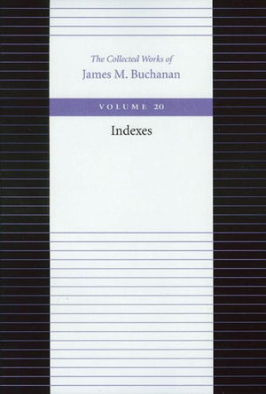 Indexes (The Collected Works Of James M. Buchanan),Used