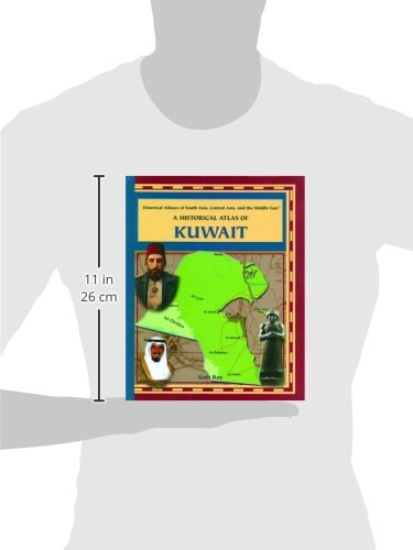 A Historical Atlas Of Kuwait (Historical Atlases Of South Asia, Central Asia, Middle East),New