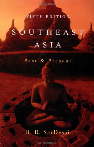 Southeast Asia: Past And Present,Used